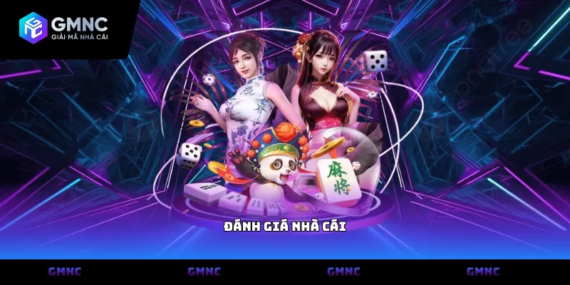 Đánh giá nhà cái