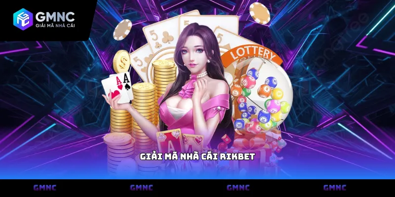 Giải mã nhà cái Rikbet